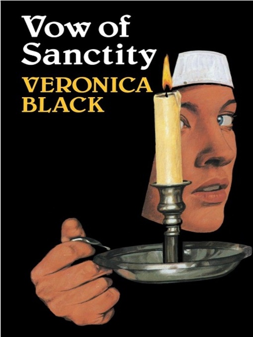 Title details for Vow of Sanctity by Veronica Black - Available